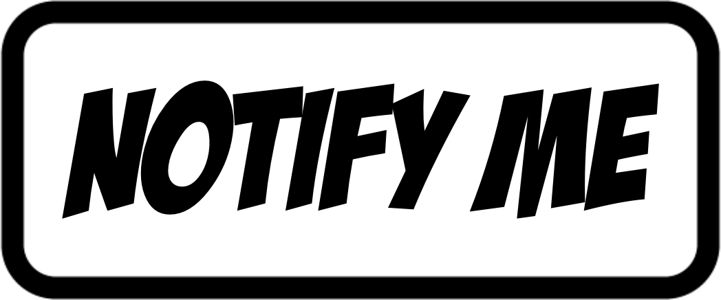 Notify Me